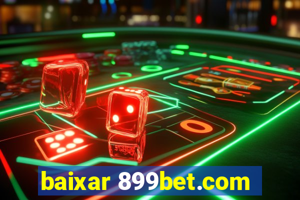 baixar 899bet.com